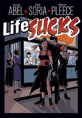 Cover: Life Sucks - First Second