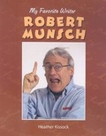 Cover: Robert Munsch - Weigl Educational Publishers Limited