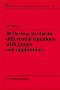 Enlarge image Cover: Reflecting Stochastic Differential Equations with Jumps and Applications - Chapman & Hall/CRC