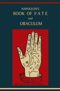 Abbildung von: Napoleon's Book of Fate and Oraculum - Martino Fine Books