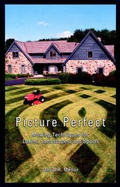 Cover: Picture Perfect - Mowing Techniques for Lawns, Landscapes & Sports - Wiley