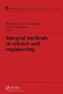 Cover: Integral Methods in Science and Engineering - Chapman & Hall/CRC