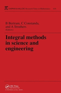 Enlarge image Cover: Integral Methods in Science and Engineering - Chapman & Hall/CRC