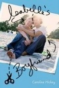 Cover: Isabelle's Boyfriend - Roaring Brook Press