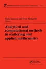 Cover: Analytical and Computational Methods in Scattering and Applied Mathematics - Chapman & Hall/CRC