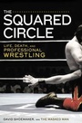 Cover: The Squared Circle - Gotham Books