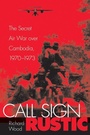 Cover: Call Sign Rustic - Smithsonian Books
