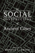 Cover: The Social Construction of Ancient Cities - Smithsonian Books