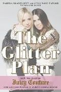 Cover: The Glitter Plan - Gotham Books