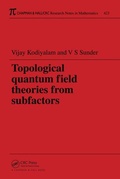 Cover: Topological Quantum Field Theories from Subfactors - Chapman & Hall/CRC