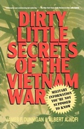 Cover: Dirty Little Secrets of the Vietnam War - St Martin's Press