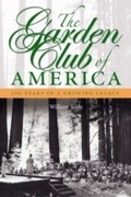 Cover: The Garden Club of America - Smithsonian Books