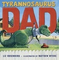 Cover: Tyrannosaurus Dad - Roaring Brook Press