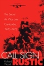 Cover: Call Sign Rustic - Smithsonian Books