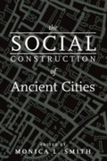 Cover: The Social Construction of Ancient Cities - Smithsonian Books