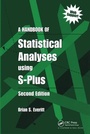 Cover: A Handbook of Statistical Analyses Using S-PLUS - Chapman & Hall/CRC