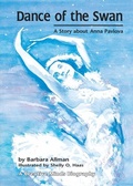 Cover: Dance of the Swan - Carolrhoda Books