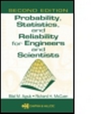 Enlarge image Cover: Probability, Statistics, and Reliability for Engineers and Scientists, Second Edition - CRC Press