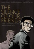 Cover: The Silence of Our Friends - First Second