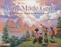 Enlarge image Cover: Who Made God? - Zonderkidz
