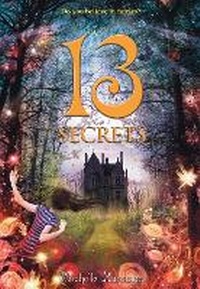 Enlarge image Cover: 13 Secrets - Little, Brown & Company