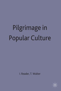Enlarge image Cover: Pilgrimage in Popular Culture - Palgrave Macmillan