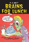 Cover: Brains for Lunch - Roaring Brook Press