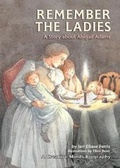 Cover: Remember the Ladies - Millbrook Press (Tm)