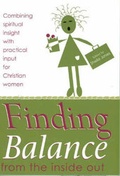 Cover: Finding Balance from the Inside Out - Discipleship Publications