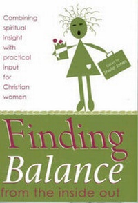 Enlarge image Cover: Finding Balance from the Inside Out - Discipleship Publications