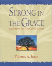 Enlarge image Cover: Strong in the Grace - Discipleship Publications