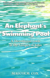 Enlarge image Cover: An Elephant's Swimming Pool - Discipleship Publications