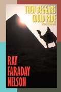 Cover: Then Beggars Could Ride - Borgo Press