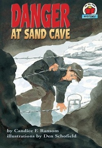Enlarge image Cover: Danger at Sand Cave - Lerner Publishing Group