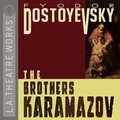 Cover: The Brothers Karamazov - LA Theatre Works