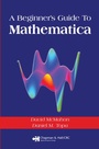 Cover: A Beginner's Guide To Mathematica - Chapman & Hall/CRC
