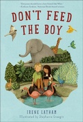 Cover: Don't Feed the Boy - Roaring Brook Press