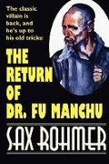 Abbildung von: The Return of Dr. Fu Manchu - Wildside Press