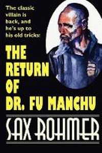 Abbildung von: The Return of Dr. Fu Manchu - Wildside Press