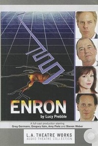 Enlarge image Cover: Enron - LA Theatre Works