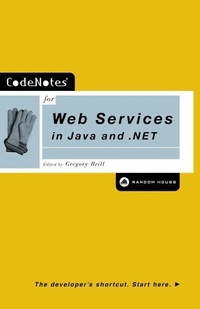 Enlarge image Cover: Codenotes for Web Services in Java and .Net - Random House Trade