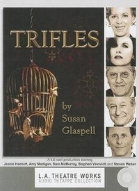 Enlarge image Cover: Trifles - LA Theatre Works