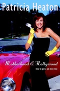 Cover: Motherhood and Hollywood - Villard