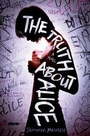 Cover: The Truth about Alice - Roaring Brook Press