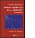 Cover: Radar Systems Analysis and Design Using MATLAB Second Edition - Chapman & Hall/CRC
