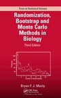 Cover: Randomization, Bootstrap and Monte Carlo Methods in Biology - Chapman & Hall/CRC