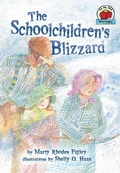 Cover: The Schoolchildren's Blizzard - Lerner Publishing Group