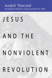 Enlarge image Cover: Jesus and the Nonviolent Revolution - Wipf & Stock Publishers