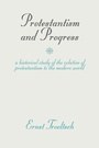 Cover: Protestantism and Progress - Wipf & Stock Publishers