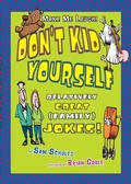 Cover: Don't Kid Yourself - Carolrhoda Books